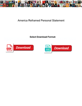 America Reframed Personal Statement