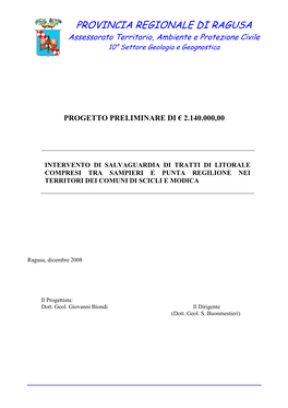 PROVINCIA REGIONALE DI RAGUSA Assessorato Territorio, Ambiente E Protezione Civile 10° Settore Geologia E Geognostica