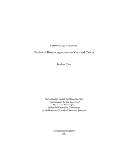 Personalized Medicine: Studies of Pharmacogenomics in Yeast and Cancer