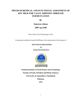 PHYSICOCHEMICAL and FUNCTIONAL ASSESSMENT of SOY MILK for VALUE ADDITION THROUGH FERMENTATION by Samreen Ahsan 2007-Ag-2108