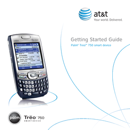 Your Palm® Treo™ 750 Smart Device Getting Started Guide