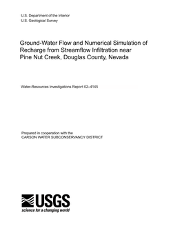 Ground-Water Flow and Numerical Simulation of Recharge from Streamflow Infiltration Near Pine Nut Creek, Douglas County, Nevada