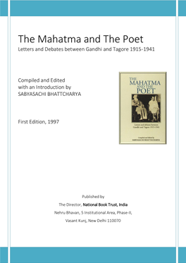 The Mahatma and the Poet Letters and Debates Between Gandhi and Tagore 1915-1941