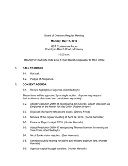 Board of Directors Regular Meeting Monday, May 17, 2010 MST Conference Room One Ryan Ranch Road, Monterey 10:00 A.M. TRANSPORTAT