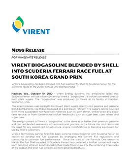 Virent Biogasoline Blended by Shell Into Scuderia Ferrari Race Fuel at South Korea Grand Prix