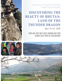 DISCOVERING the BEAUTY of BHUTAN: LAND of the THUNDER DRAGON April 14–25, 2020