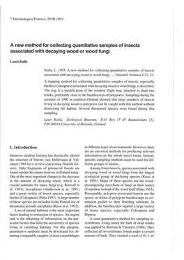 A New Method for Collecting Quantitative Samples of Insects Associated with Decaying Wood Or Wood Fungi