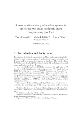A Computational Study of a Solver System for Processing Two-Stage Stochastic Linear Programming Problems