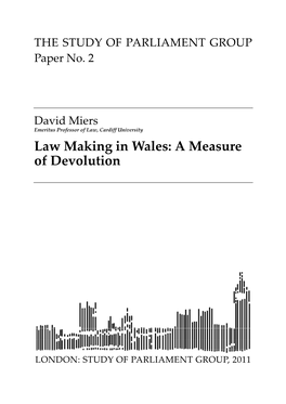 Law Making in Wales: a Measure of Devolution