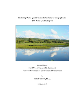 2016 Water Quality Report Fritz Gerhardt, Ph.D