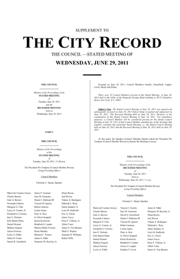The City Record the Council —Stated Meeting of Wednesday, June 29, 2011