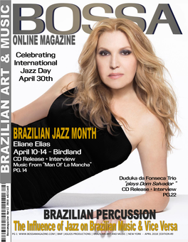 Eliane Elias April 10-14 - Birdland CD Release + Interview Music from “Man of La Mancha” PG