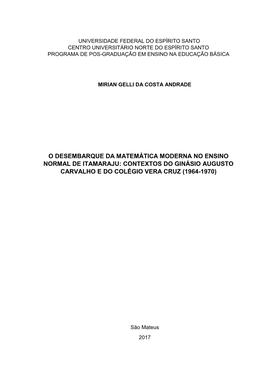 O Desembarque Da Matemática Moderna No Ensino Normal De Itamaraju: Contextos Do Ginásio Augusto Carvalho E Do Colégio Vera Cruz (1964-1970)