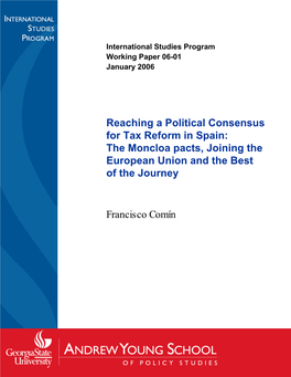 Reaching a Political Consensus for Tax Reform in Spain: the Moncloa Pacts, Joining the European Union and the Best of the Journey