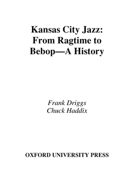 Kansas City Jazz: from Ragtime to Bebop—A History