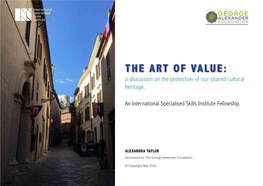 THE ART of VALUE: a Discussion on the Protection of Our Shared Cultural Heritage