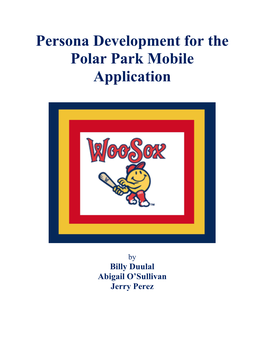 Persona Development for the Polar Park Mobile Application