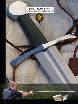 CAS HANWEI 2009 SWORDS, KNIVES, COLLECTIBLES Hanwei: a Brief History