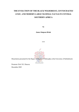 The Evolution of the Black Wildebeest, Connochaetes Gnou, and Modern Large Mammal Faunas in Central Southern Africa