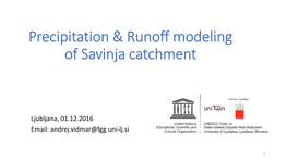 Precipitation & Runoff Modeling of Savinja Catchment