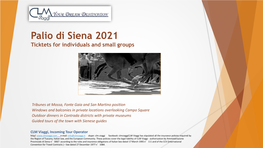 Palio Di Siena 2021 Ticktets for Individuals and Small Groups