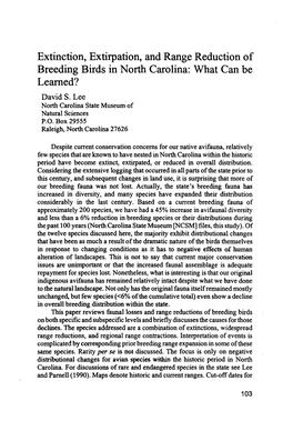 Extinction, Extirpation, and Range Reduction of Breeding Birds in North Carolina: What Can Be Learned? David S