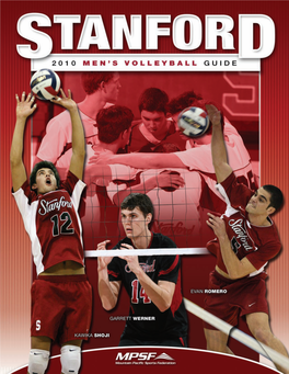 Media Guide • 1 Stanford Men’S Volleyball Is…