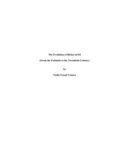 The Evolution of Birkat Al-Fil (From the Fatimids to the Twentieth Century