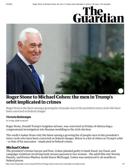 Roger Stone to Michael Cohen: the Men in Trump's Orbit Implicated in Crimes | US News | the Guardian