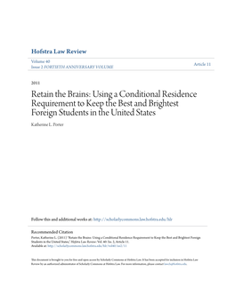 Using a Conditional Residence Requirement to Keep the Best and Brightest Foreign Students in the United States Katherine L