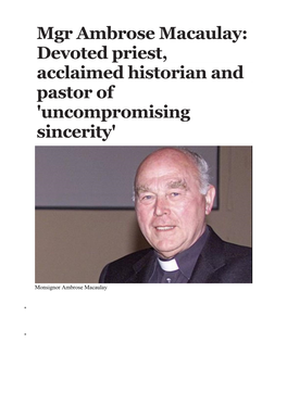 Mgr Ambrose Macaulay: Devoted Priest, Acclaimed Historian and Pastor of 'Uncompromising Sincerity'