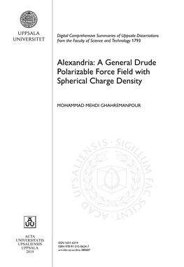 A General Drude Polarizable Force Field with Spherical Charge Density