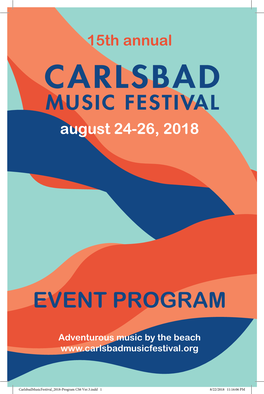 Carlsbadmusicfestival 2018-Program CS6 Ver.3.Indd 1 8/22/2018 11:16:06 PM Carlsbad Music Festival