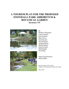 A Tourism Plan for the Onondaga Park Arboretum and Botanical Garden