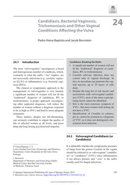 Candidiasis, Bacterial Vaginosis, Trichomoniasis and Other Vaginal 24 Conditions Affecting the Vulva