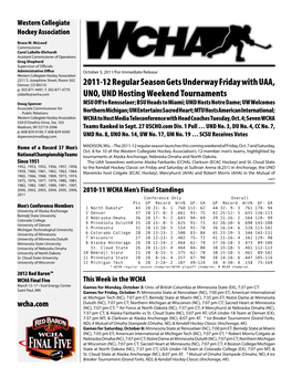 2011-12 Regular Season Gets Underway Friday with UAA, UNO