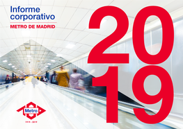 Informe Corporativo Metro De Madrid 2019