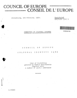 Council of Europe Cultural Identity Card, List of Facilities Granted By