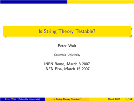 Is String Theory Testable?