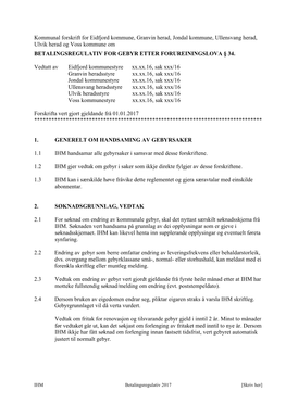 Kommunal Forskrift for Eidfjord Kommune, Granvin Herad, Jondal Kommune, Ullensvang Herad, Ulvik Herad Og Voss Kommune Om BETALIN