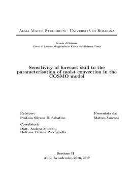 Sensitivity of Forecast Skill to the Parameterisation of Moist Convection in the COSMO Model