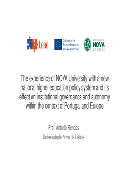The Experience of NOVA University with a New National Higher