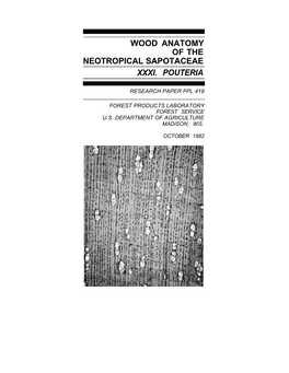 Wood Anatomy of the Neotropical Sapotaceae Xxxi. Pouteria