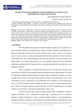 O CASO DO LAGO CORUMBÁ EM CALDAS NOVAS (GO) Bruna Rafaella Dos Santos Medeiros¹ Hamilton Afonso De Oliveira² ¹ Pós-Graduanda Em Planejamento E Gestão Ambiental