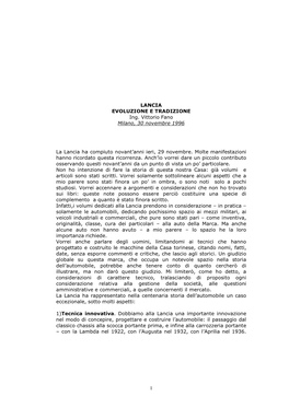 1 LANCIA EVOLUZIONE E TRADIZIONE Ing. Vittorio Fano Milano, 30 Novembre 1996 La Lancia Ha Compiuto Novant'anni Ieri, 29 Novemb