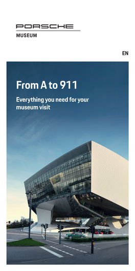 From a to 911 Everything You Need for Your Museum Visit Introduction a Place to Dream – with Your Eyes Wide Open