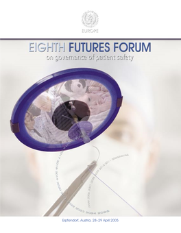 Eighth Futures Forum on Governance of Patient Safety