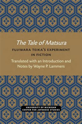 The Tale of Matsura Michigan Monograph Series in Japanese Studies, Number 9