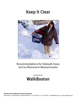 Keep It Clear: Recommendations for Sidewalk Snow and Ice Removal In