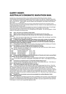 Garry Henry. Australia's Enigmatic Marathon Man